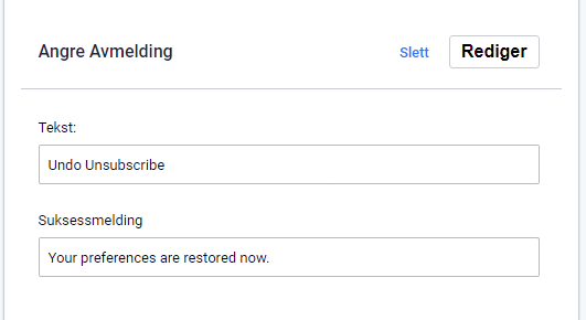 Avmeldingsmal for SMS og e-post. Angre avmeldingstekst og suksessmelding