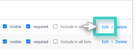 Checkbox alternatives, required and included in all lists. Edit button is highlighted
