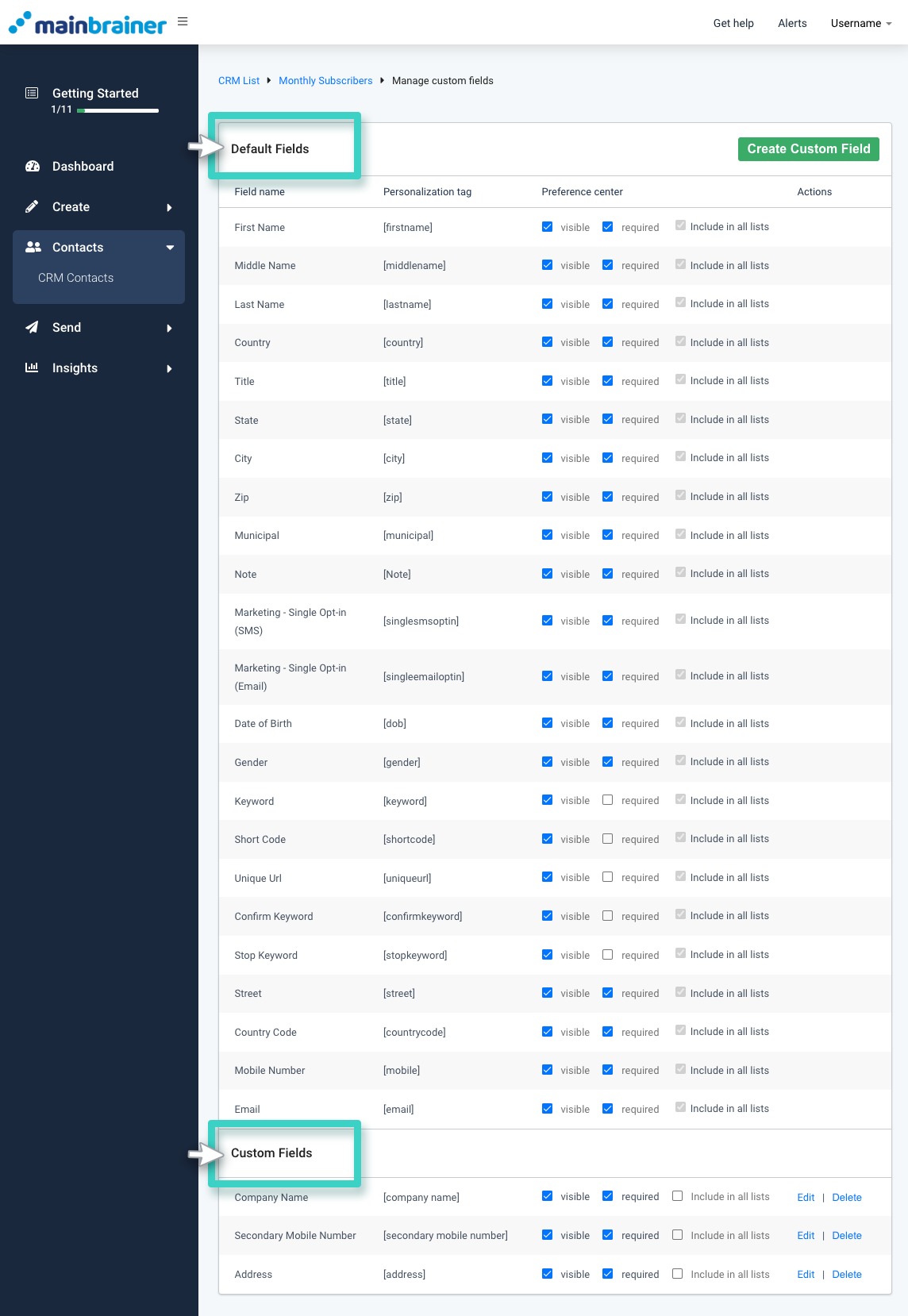 CRM default custom fields. The default fields and custom fields is highlighted