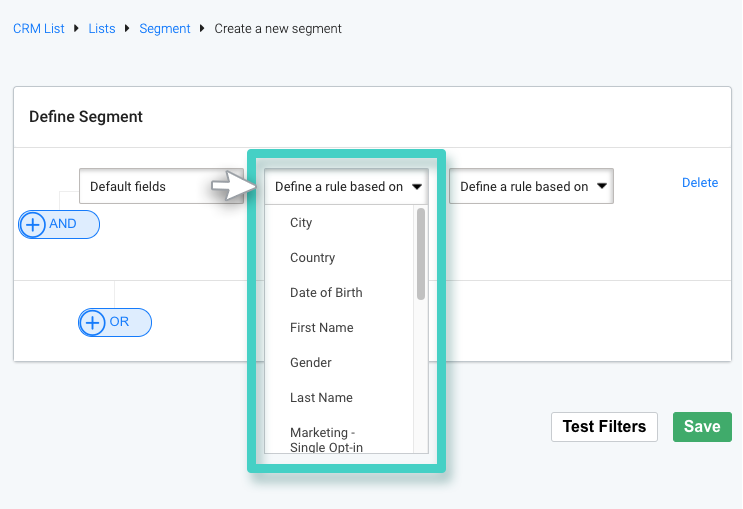 CRM segment. The define a rule dropdown menu is highlighted with options