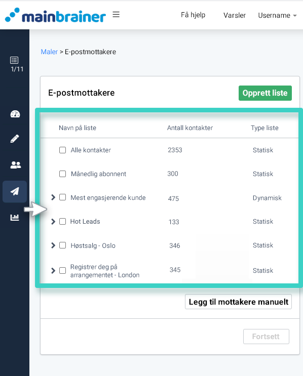 E-postkampanje, e-postmottakere. Opprett liste eller legg til mottakere manuelt