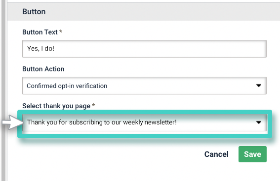 Double opt in email signups, submission. Thank you page selection field highlighted