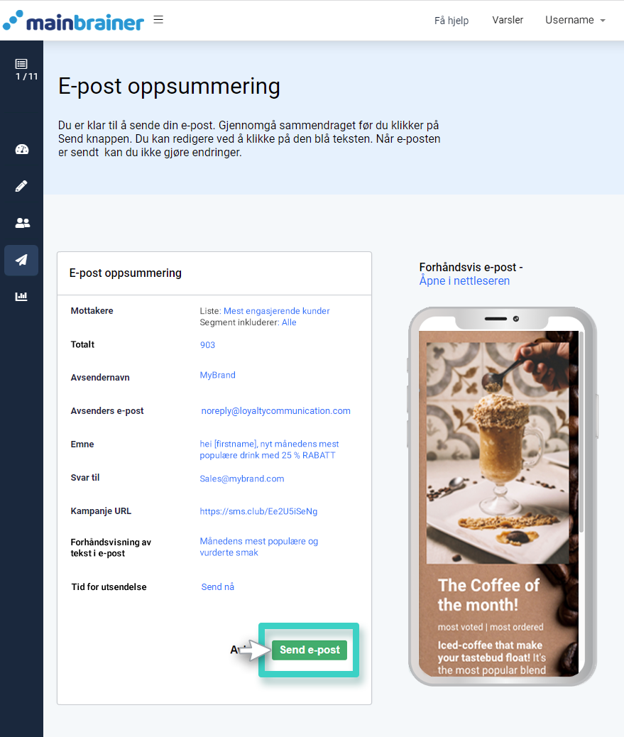 E-postskaper, e-postkampanjesammendrag. Send e-post-knappen uthevet