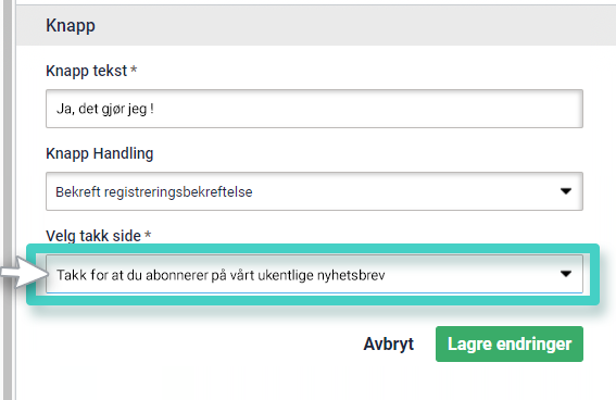 Dobbeltvalg på e-postregistreringer, innsending. Feltet for valg av takkeside er uthevet