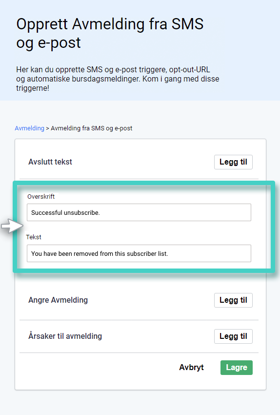 Avmeldingsmal for SMS og e-post. Velg overskrift og tekst