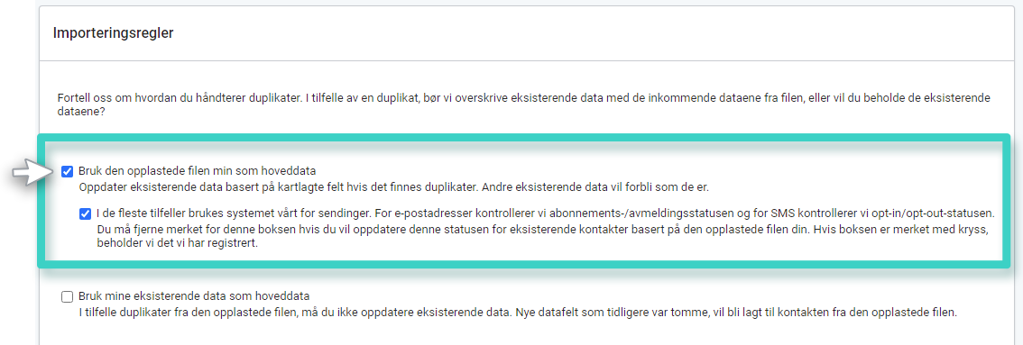 Under import, overskriv duplikater eller behold eksisterende data som stamdata