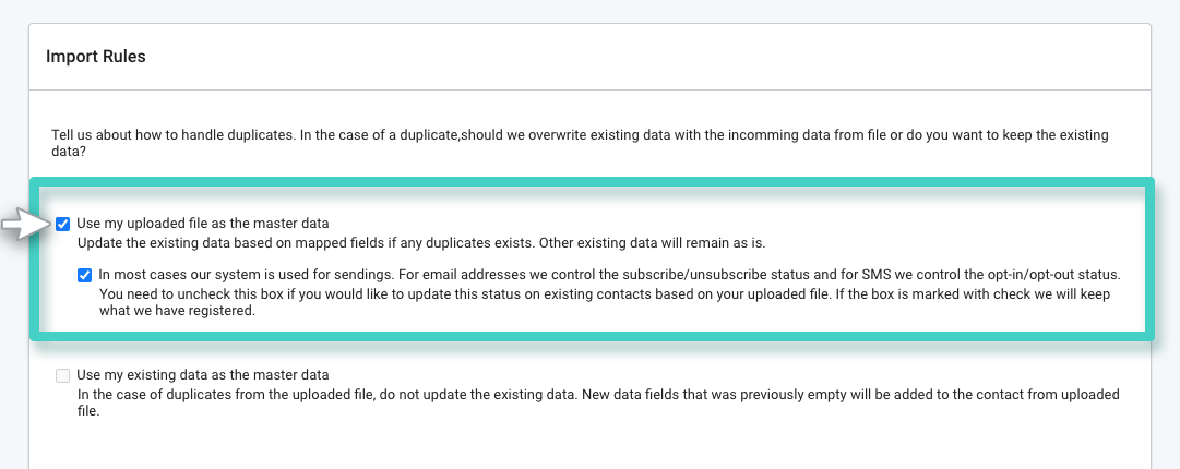 During import, overwrite duplicates or keep existing data as master data