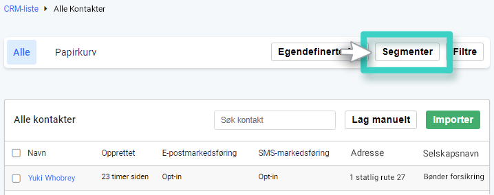 CRM, alle kontakter. Segmenter-knappen er uthevet