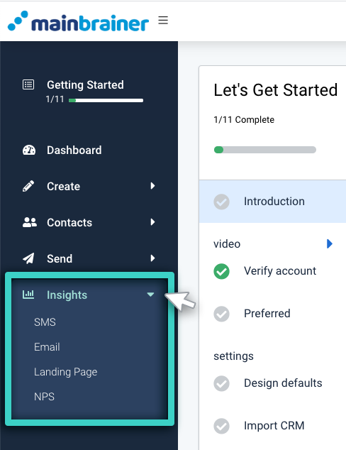 MainBrainer Insights submenu. Options are SMS, Email, Landing page and NPS