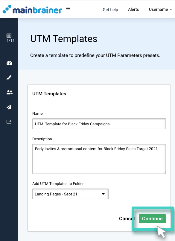 Create UTM template. Name and describe your template