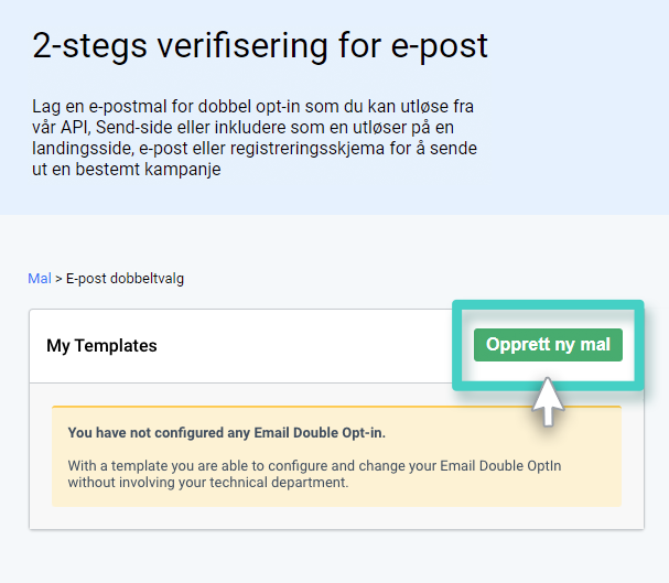 Dobbeltvalg for e-postkampanje. Opprett ny mal-knappen er uthevet