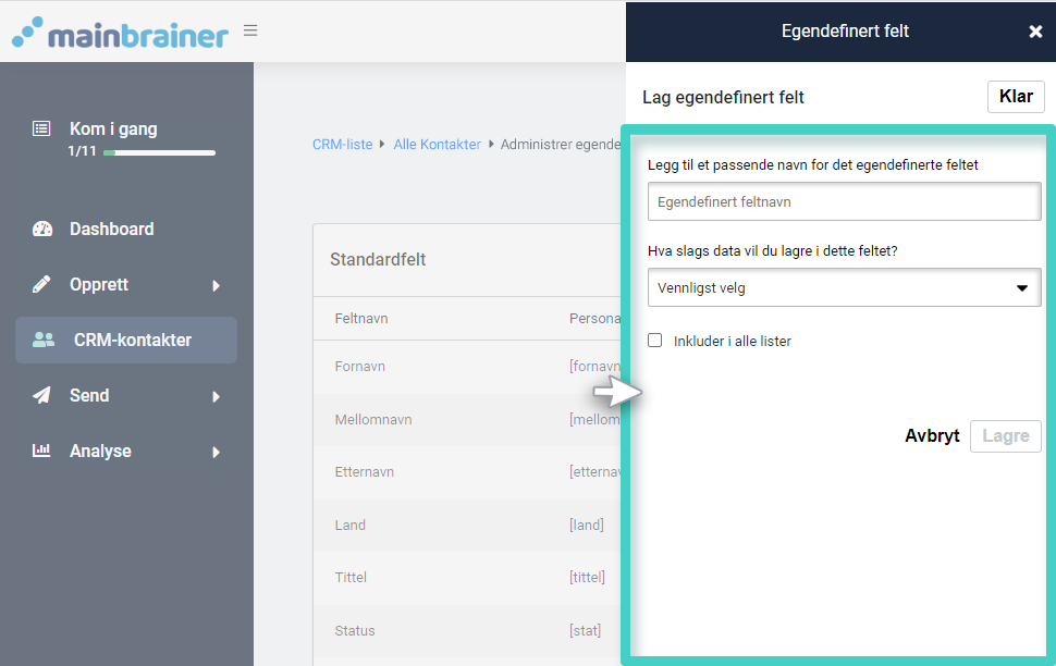 CRM tilpassede felt, lag tilpassede felt. Gi navn og velg datatype 