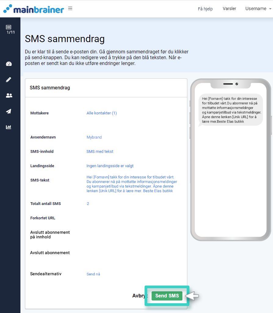 SMS-kampanjesending, SMS-oppsummering. Send SMS-knappen er uthevet