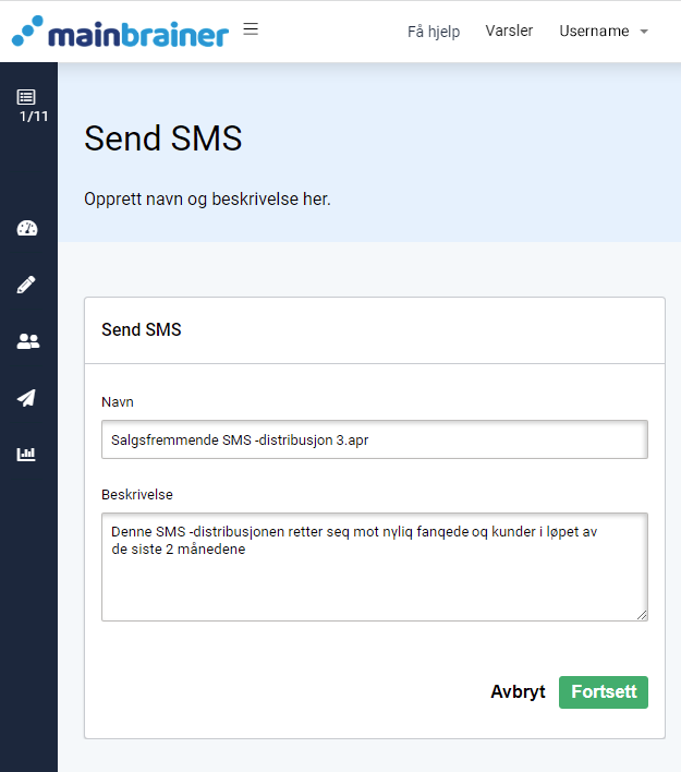 SMS-kampanje, send SMS-alternativer. Lag navn og beskrivelse