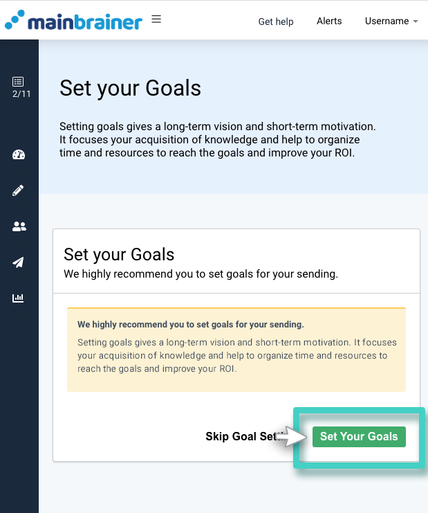 SMS campaign, set your campaign goals. Set your goals button highlighted