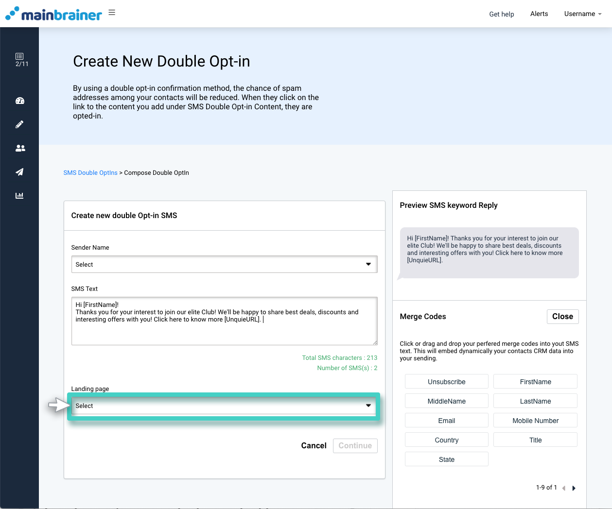 Double opt in SMS sign ups, select landing page