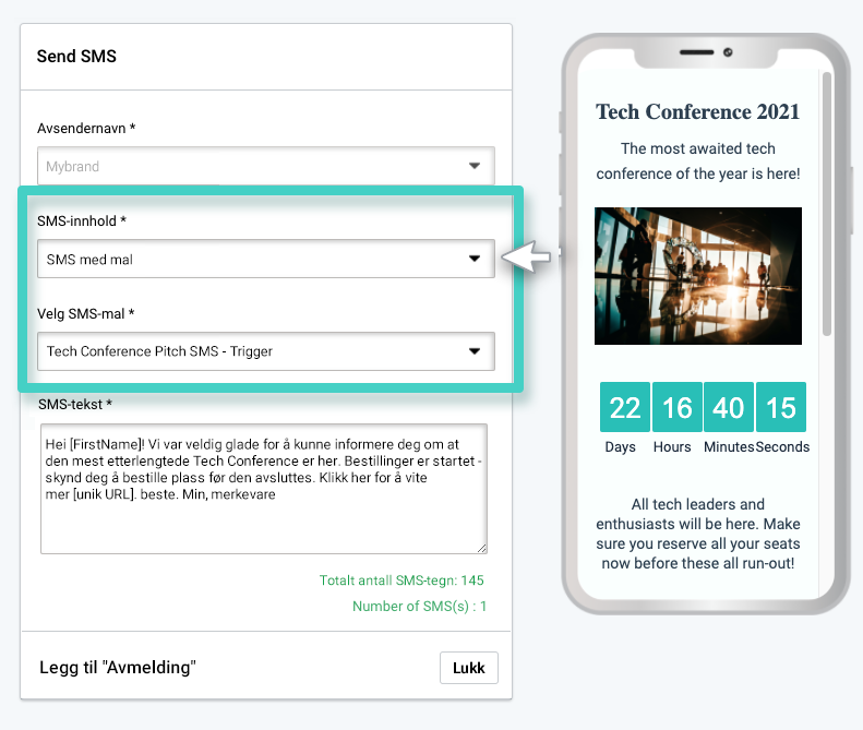 SMS trigger maler. SMS-innhold og SMS-utløsermal er uthevet