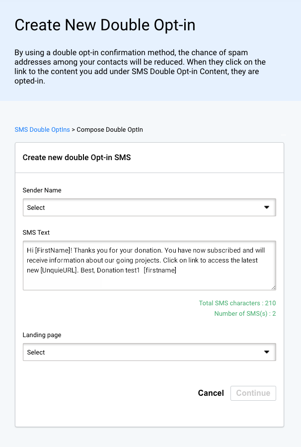 SMS campaign double opt-in. Select sender name and SMS text