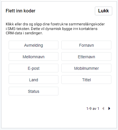 Sending av SMS-kampanjer, seksjon for flettekoder. Tilpass SMS-en med fornavn