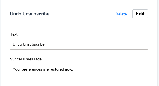 SMS and email unsubscribe template. Undo unsubscribe text and success message