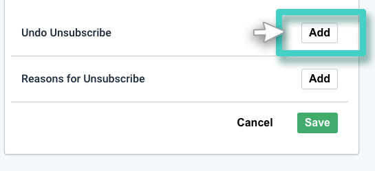 SMS and email unsubscribe template. The add undo unsubscribe button is highlighted