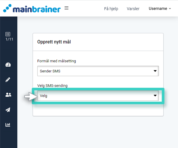 Tidligere mål for SMS-kampanjer. Velg SMS-sending