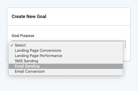 Email sending goals, previous campaign. Select goal purpose form a dropdown menu