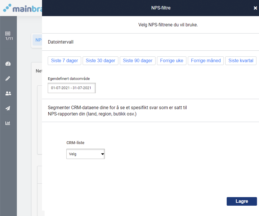 NPS insights filter NPS-innsikt. Velg standard for datoperiode eller angi egendefinert periode