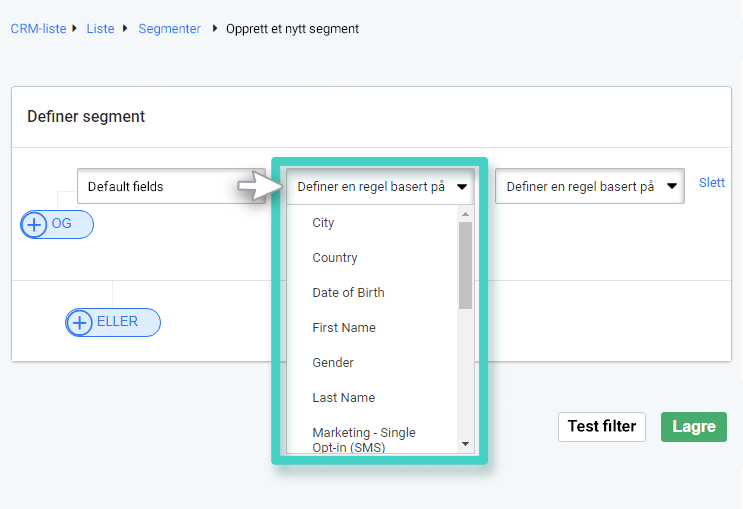 CRM-segment. Definer en regel-rullegardinmenyen er uthevet med alternativer