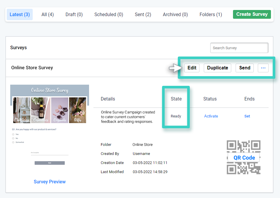 Survey creations, Survey state and status is highlighted