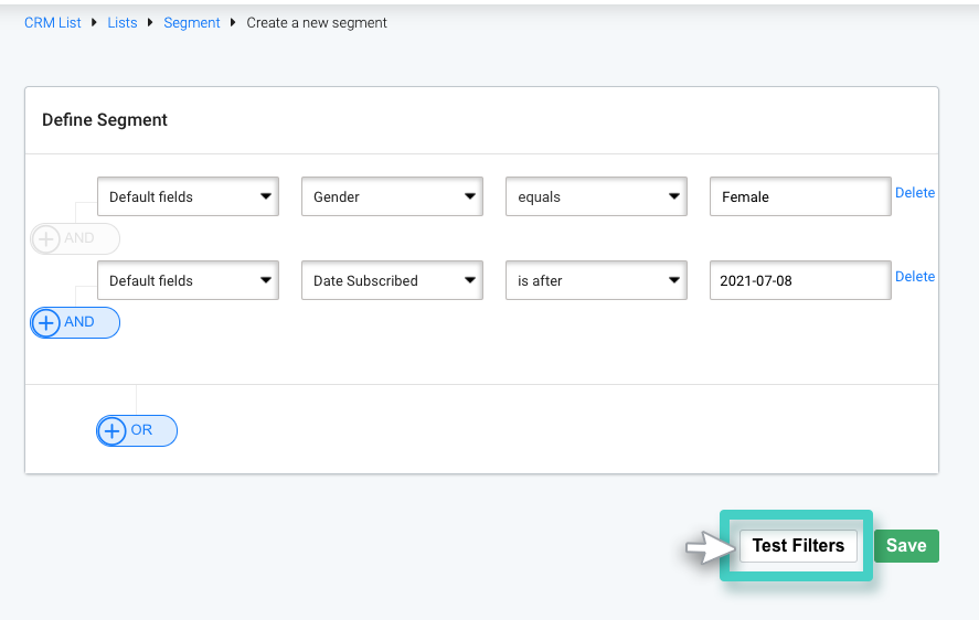 CRM segment, define segment. The test filters button is highlighted