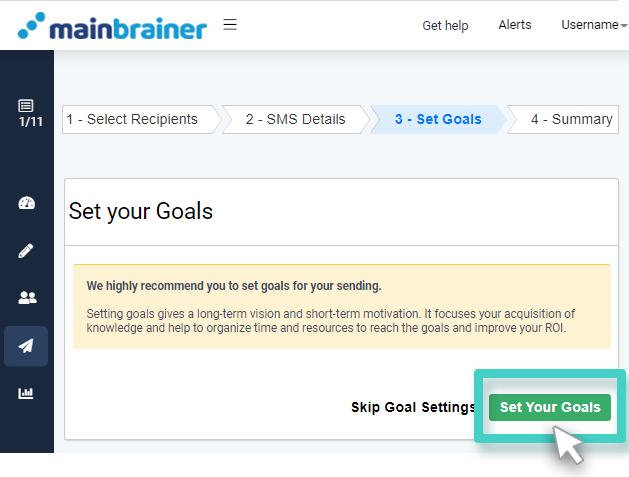 SMS campaign sending goals. The set your goals button is highlighted